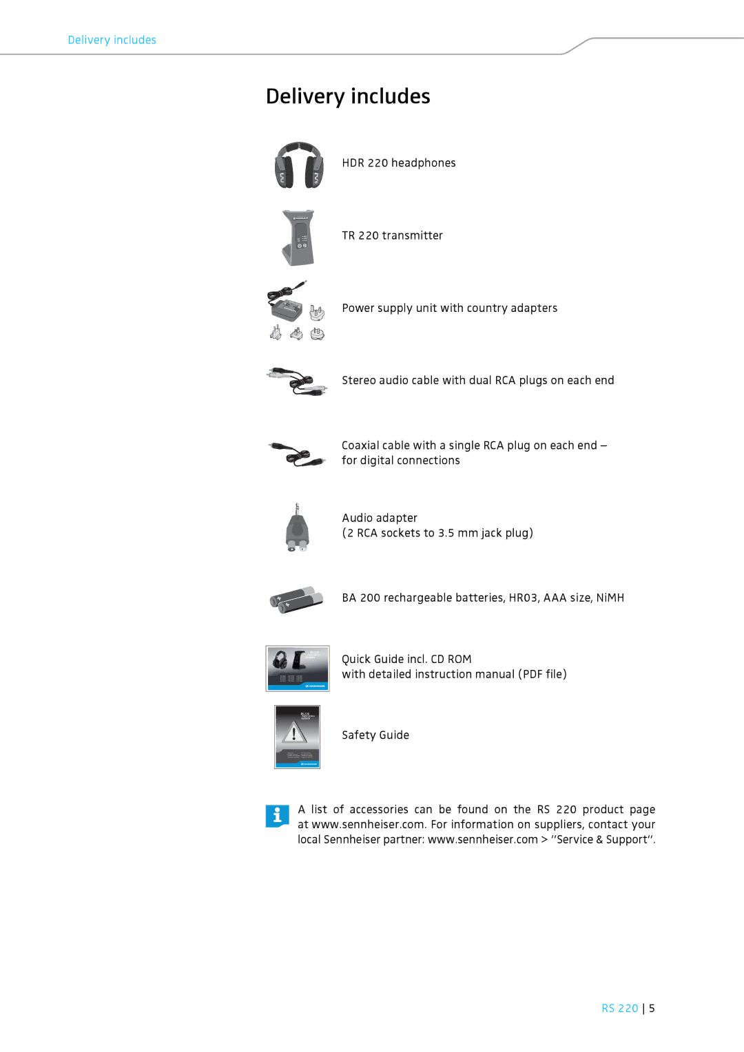 Sennheiser RS 220 specifications Delivery includes 