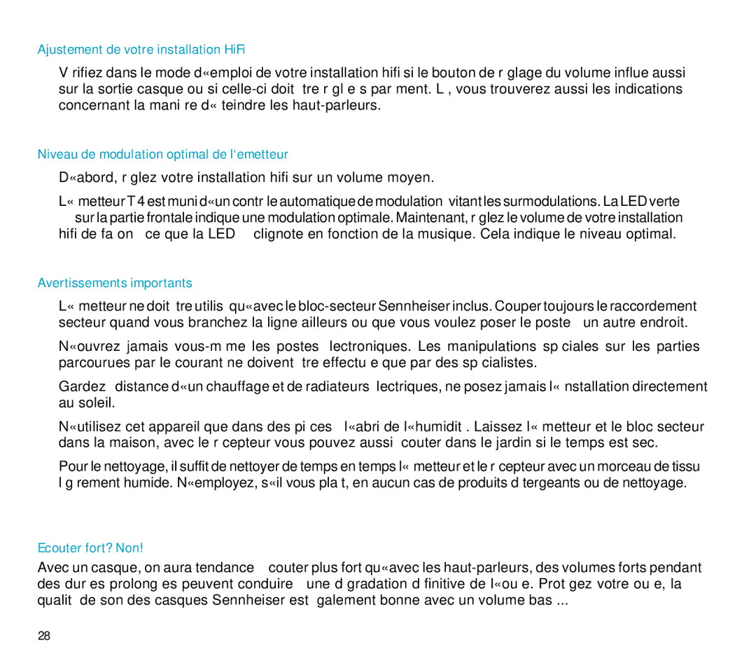 Sennheiser RS 4 manual Ajustement de votre installation HiFi, Niveau de modulation optimal de l‘emetteur, Ecouter fort? Non 