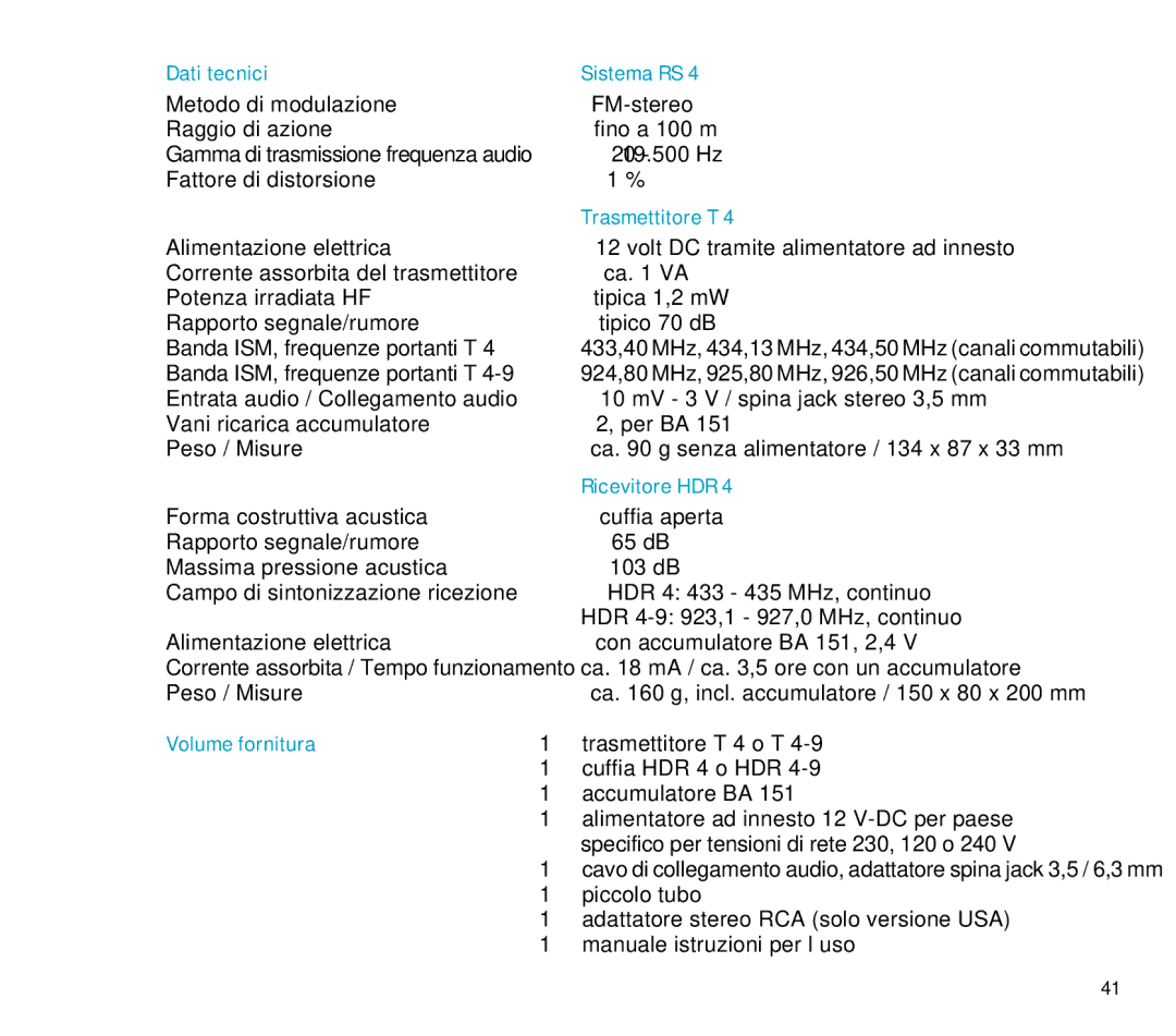 Sennheiser RS 4 manual Dati tecnici, Sistema RS, Trasmettitore T, Ricevitore HDR, Volume fornitura 