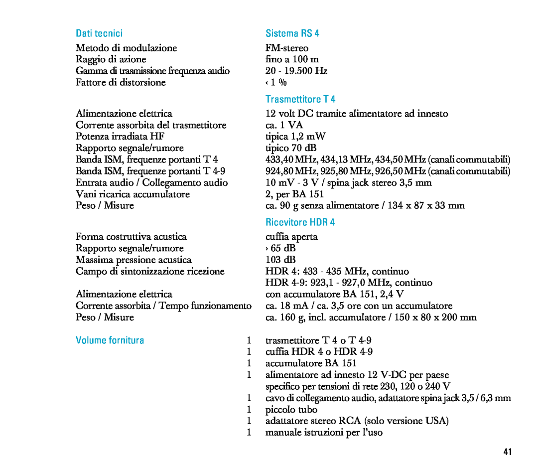 Sennheiser RS 4 manual Dati tecnici, Sistema RS, Trasmettitore T, Ricevitore HDR, Volume fornitura 