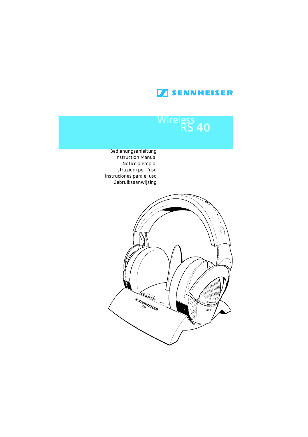 Sennheiser RS 40 instruction manual Wireless 