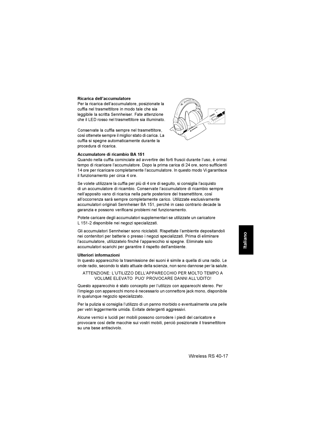 Sennheiser RS 40 instruction manual Ricarica dell’accumulatore, Accumulatore di ricambio BA, Ulteriori informazioni 