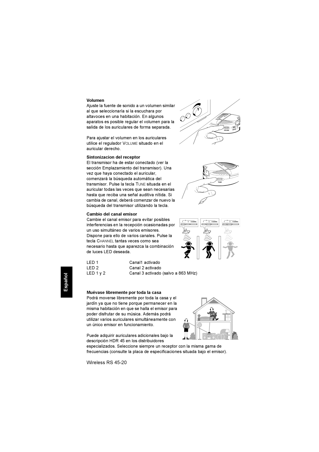 Sennheiser RS 40 Volumen, Sintonizacion del receptor, Cambio del canal emisor, Muévase libremente por toda la casa 