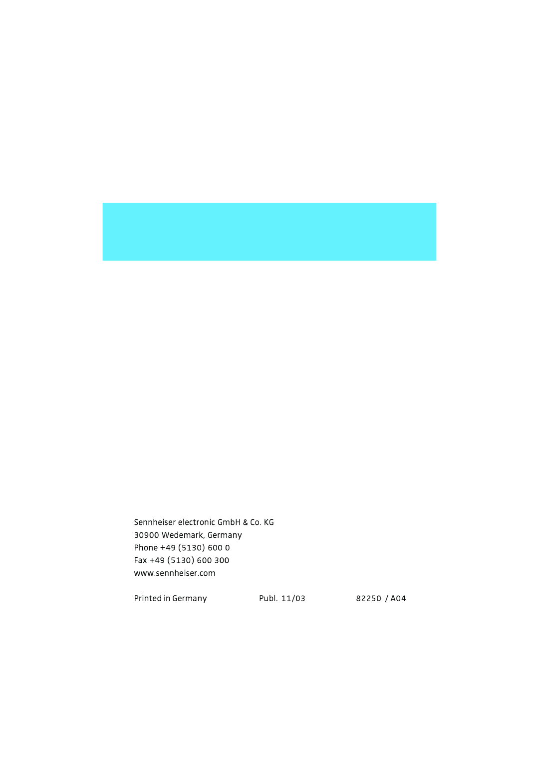 Sennheiser RS 40 instruction manual Publ. 11/03, 82250 / A04 