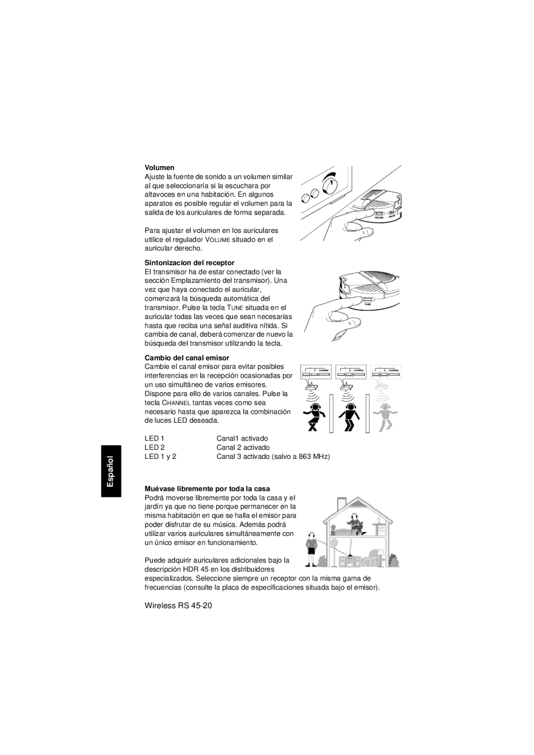 Sennheiser RS 45 Volumen, Sintonizacion del receptor, Cambio del canal emisor, Muévase libremente por toda la casa 