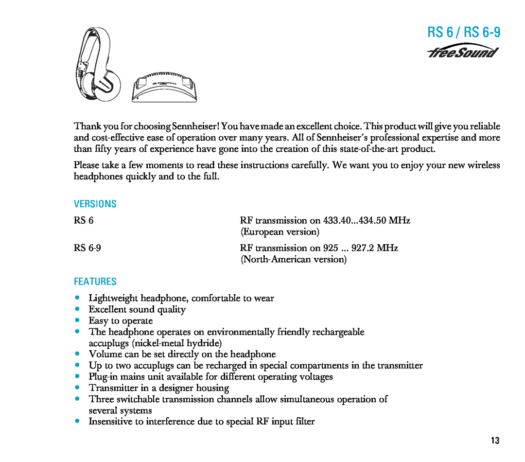 Sennheiser manual Versions, Features, RS 6 / RS, RF transmission on 433.40...434.50 MHz 