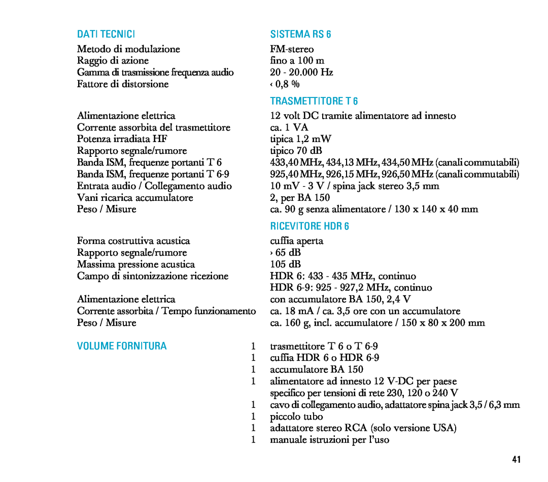 Sennheiser RS 6 manual Dati Tecnici, Sistema Rs, Trasmettitore T, Ricevitore Hdr, Volume Fornitura 