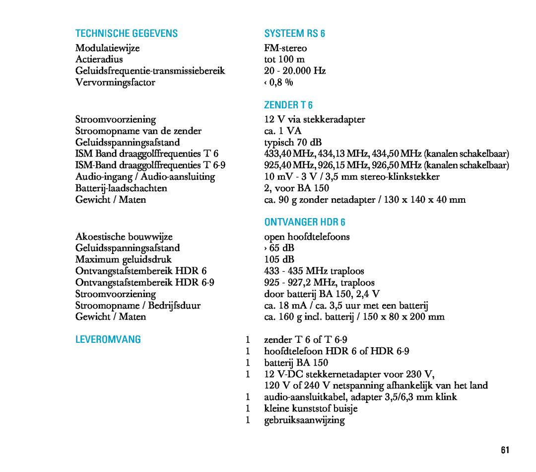 Sennheiser RS 6 manual Technische Gegevens, Systeem Rs, Zender T, Ontvanger Hdr, Leveromvang 