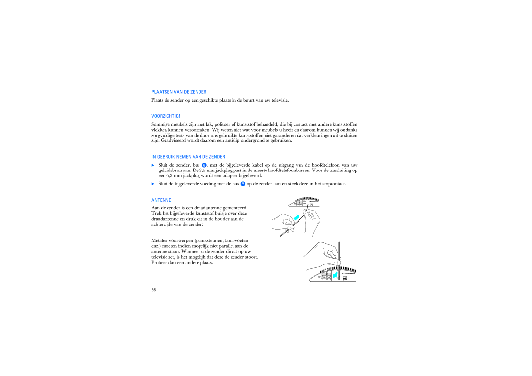 Sennheiser RS2400 instruction manual Plaatsen VAN DE Zender, Voorzichtig, Gebruik Nemen VAN DE Zender 