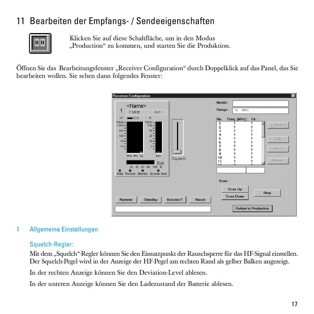 Sennheiser S-MCD 3000 HP manual Bearbeiten der Empfangs- / Sendeeigenschaften, Allgemeine Einstellungen Squelch-Regler 