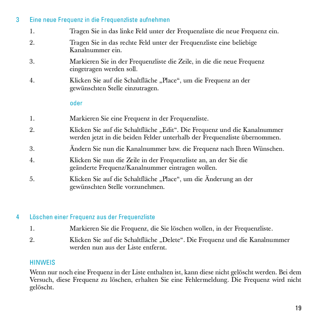 Sennheiser S-MCD 3000 HP manual Eine neue Frequenz in die Frequenzliste aufnehmen, Oder 