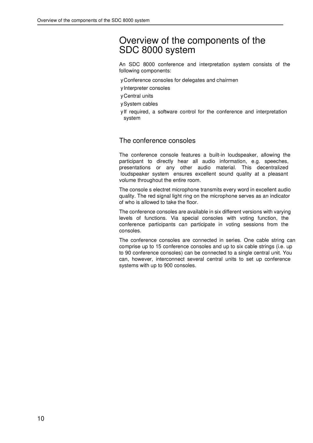 Sennheiser system manual Overview of the components SDC 8000 system, Conference consoles 