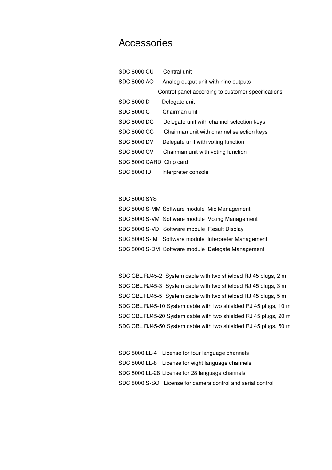 Sennheiser SDC 8000 system manual Accessories 