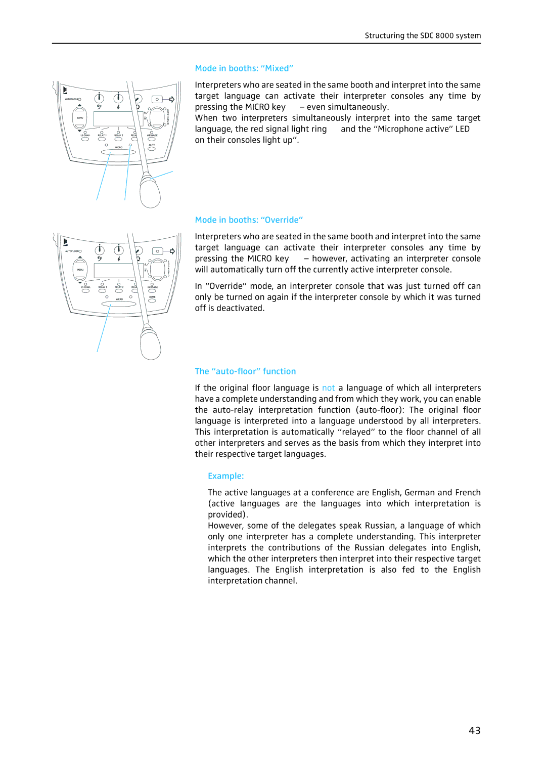 Sennheiser SDC 8000 system manual Mode in booths Mixed, Mode in booths Override, Auto-floor function, Example 