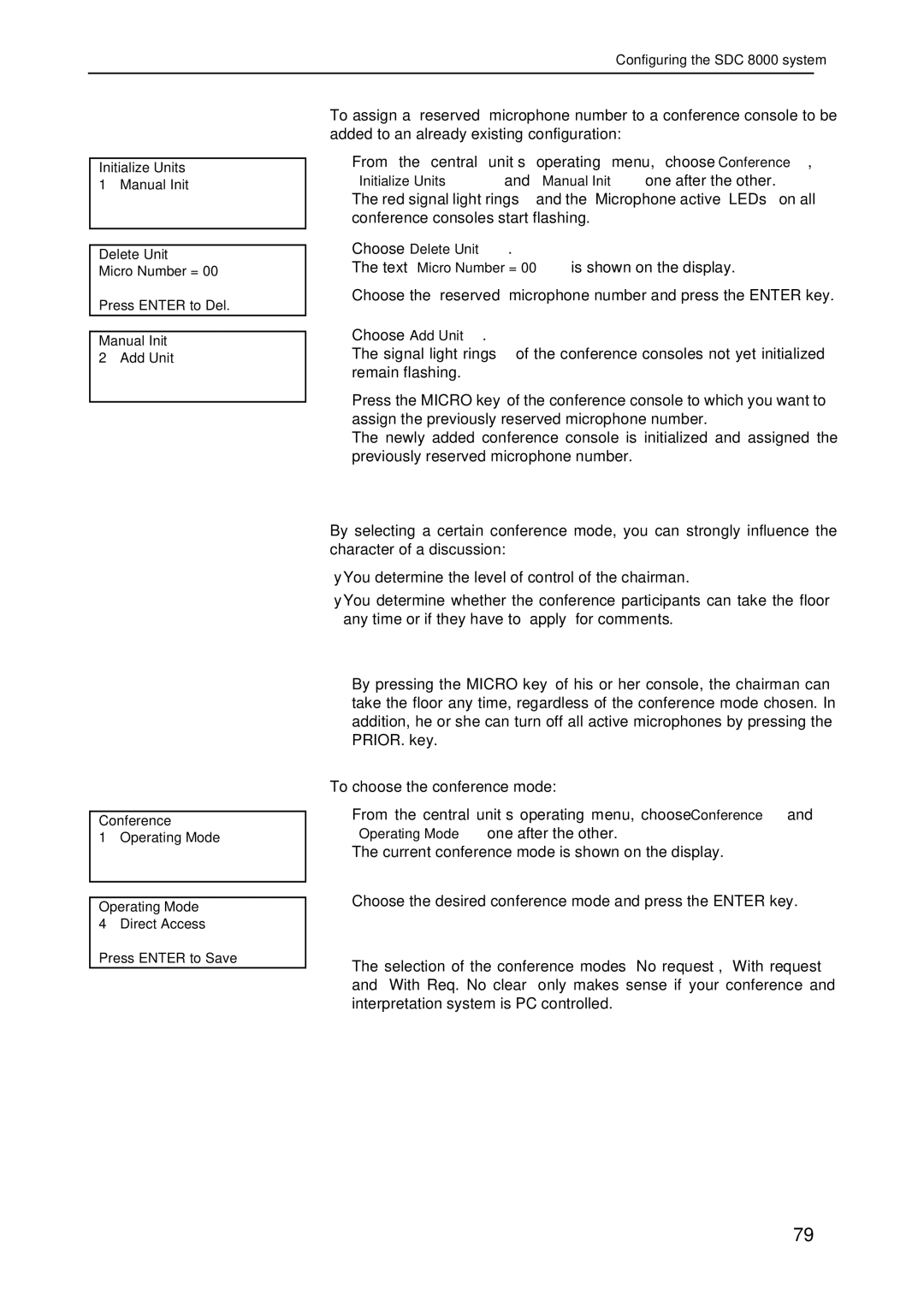 Sennheiser SDC 8000 system manual Selecting a conference mode 