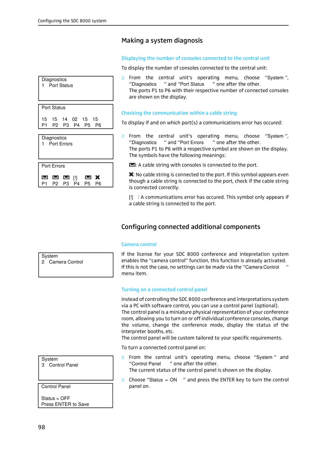 Sennheiser SDC 8000 system manual Making a system diagnosis, Configuring connected additional components, Camera control 