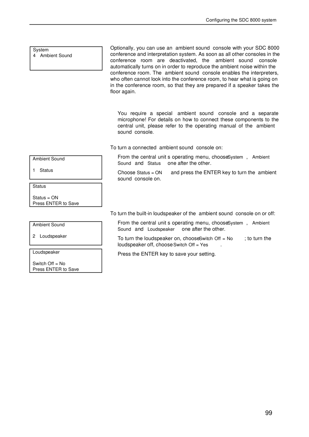 Sennheiser SDC 8000 system manual Configuring an ambient sound console 