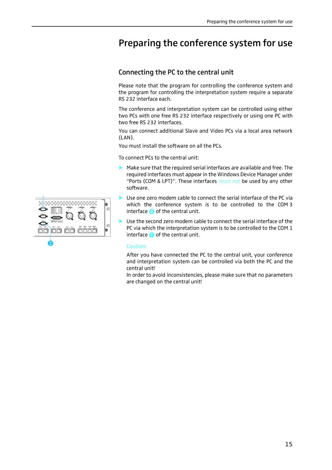 Sennheiser SDC 8200 SYS-M software manual Preparing the conference system for use, Connecting the PC to the central unit 