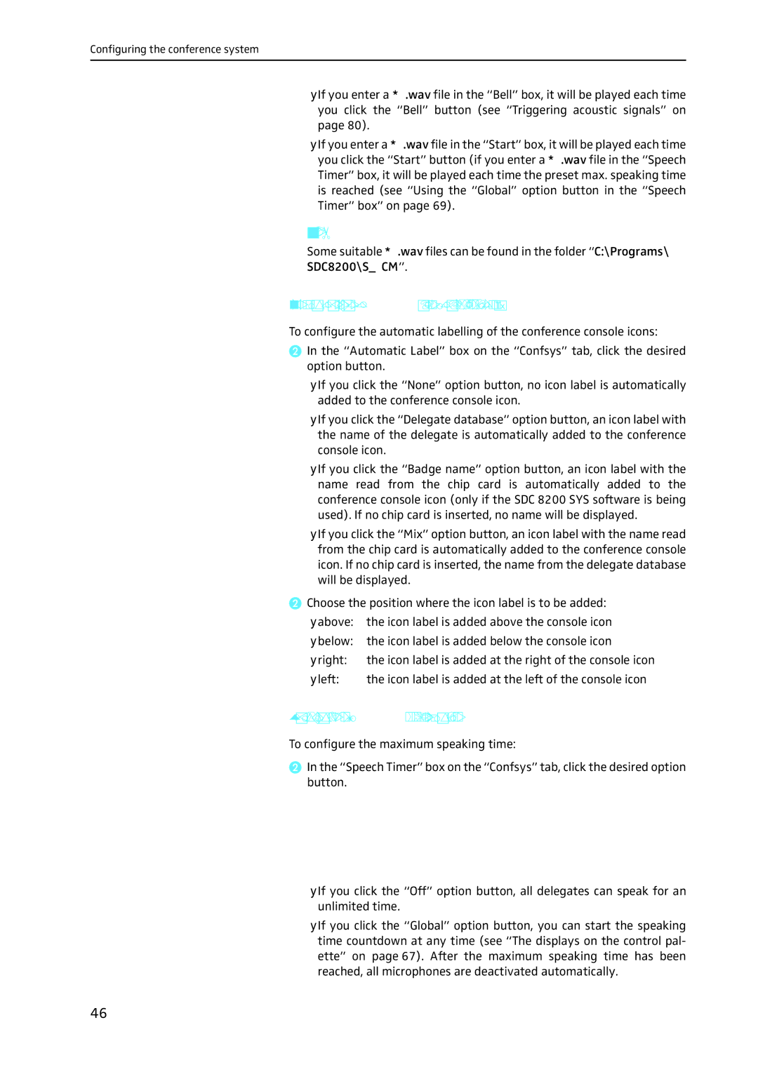 Sennheiser SDC 8200 SYS-M Labelling conference console icons automatically, Configuring the maximum speaking time 