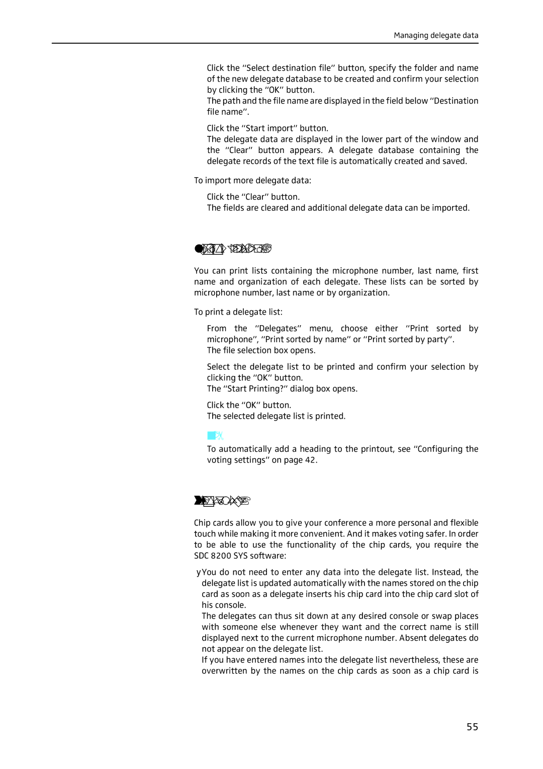 Sennheiser SDC 8200 SYS-M software manual Printing a delegate list, Using chip cards 