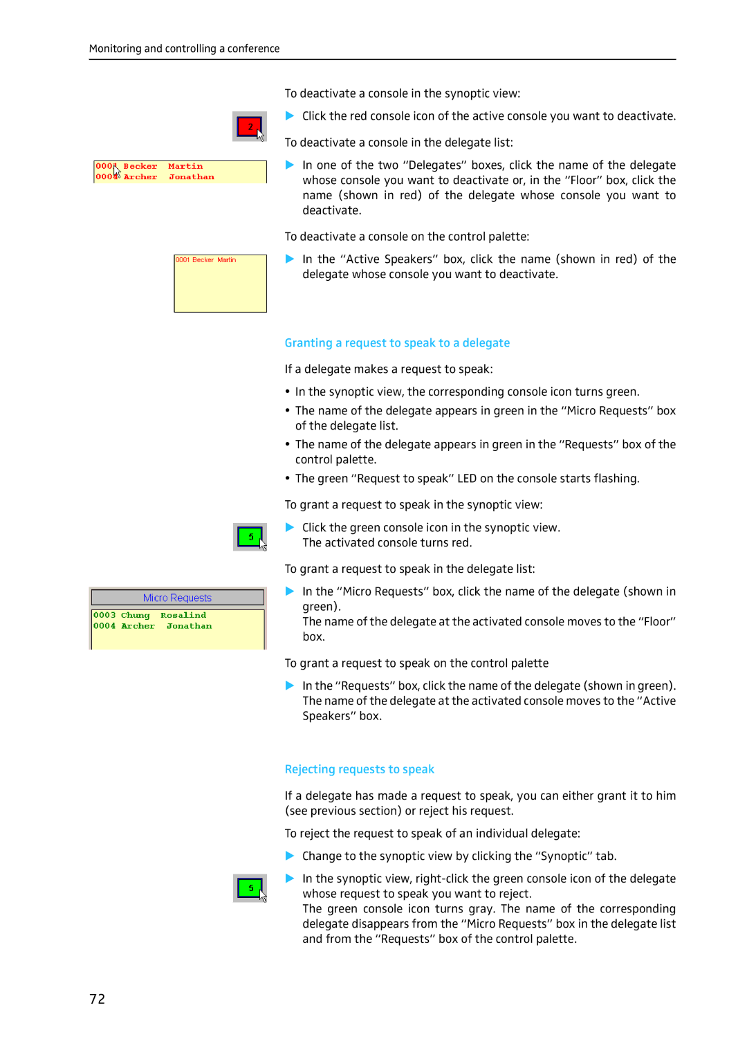 Sennheiser SDC 8200 SYS-M software manual Granting a request to speak to a delegate, Rejecting requests to speak 