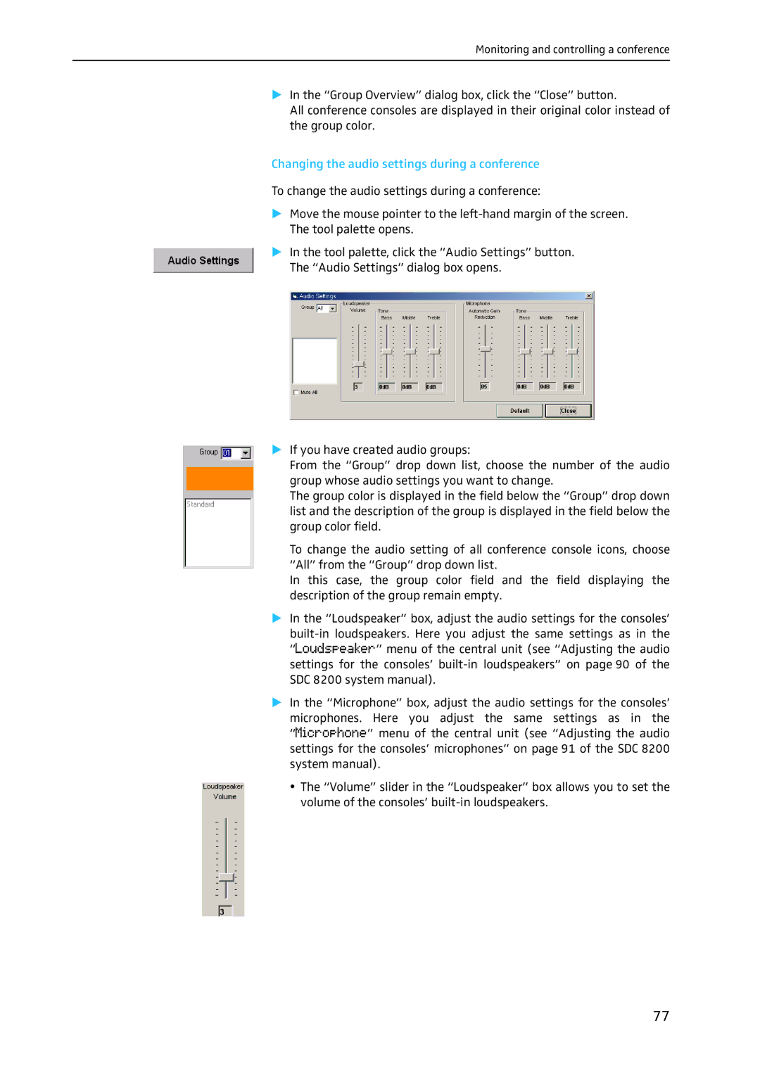 Sennheiser SDC 8200 SYS-M software manual Changing the audio settings during a conference 