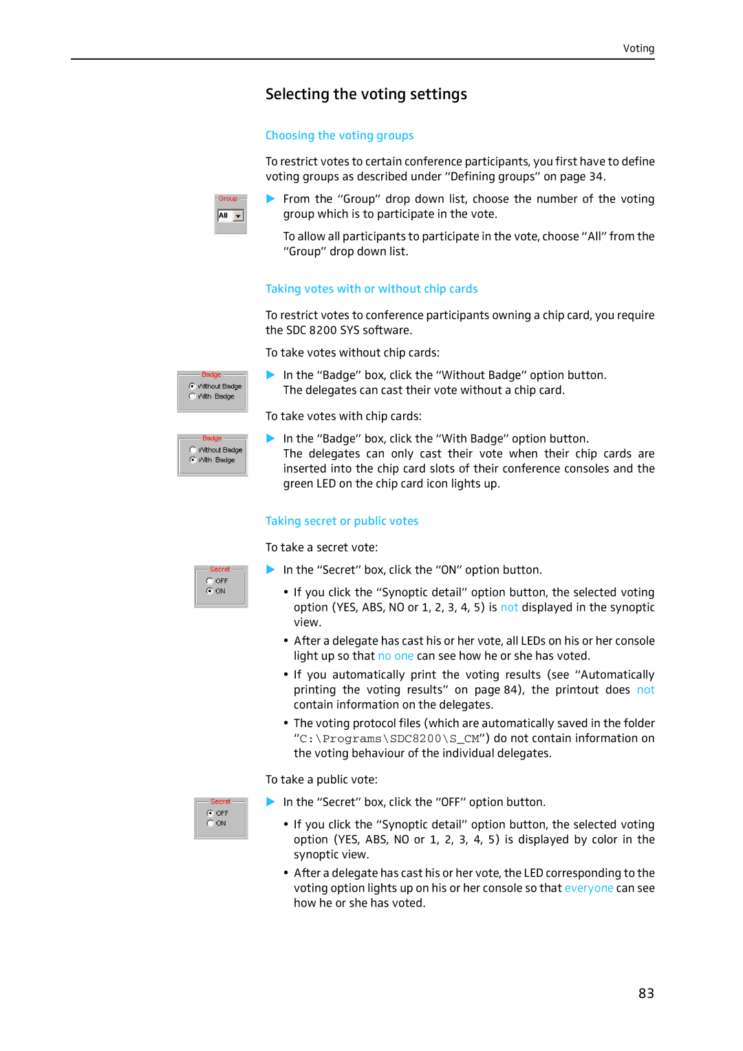 Sennheiser SDC 8200 SYS-M Selecting the voting settings, Choosing the voting groups, Taking secret or public votes 