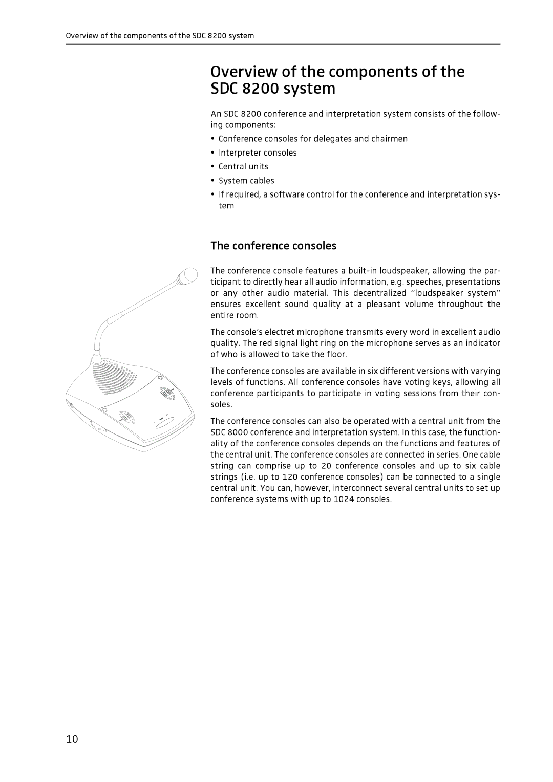 Sennheiser system manual Overview of the components SDC 8200 system, Conference consoles 