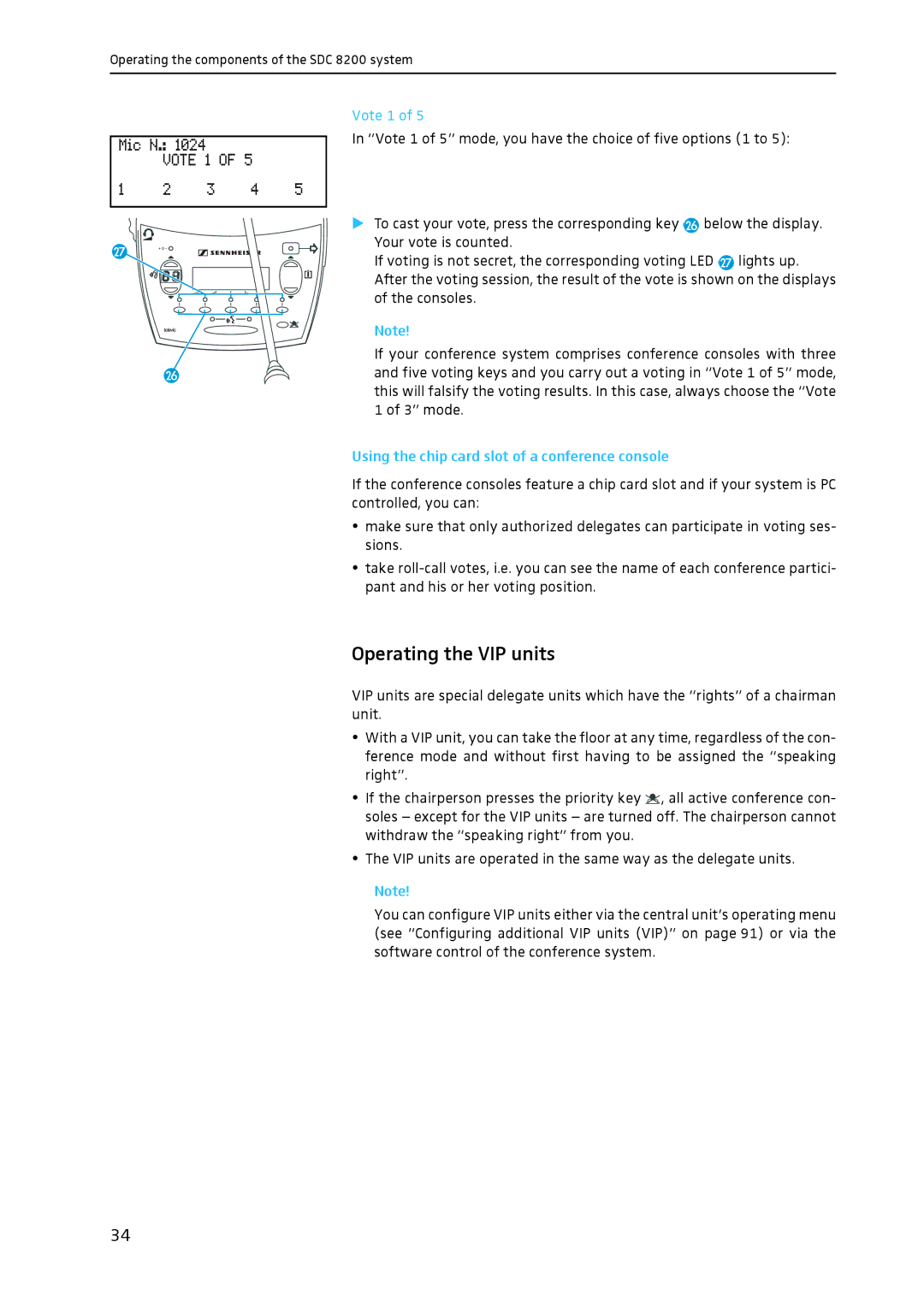 Sennheiser SDC 8200 system manual Operating the VIP units, Using the chip card slot of a conference console 