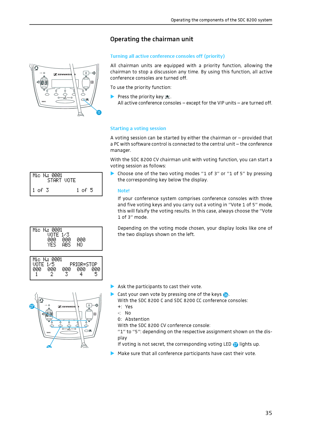 Sennheiser SDC 8200 system manual Operating the chairman unit, Turning all active conference consoles off priority 