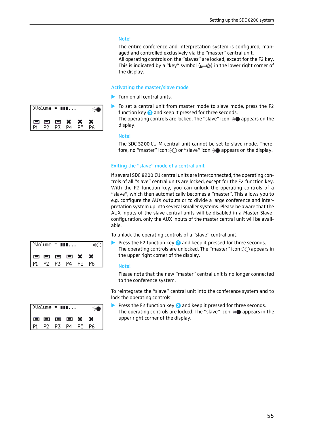 Sennheiser SDC 8200 system manual Activating the master/slave mode, Exiting the slave mode of a central unit 