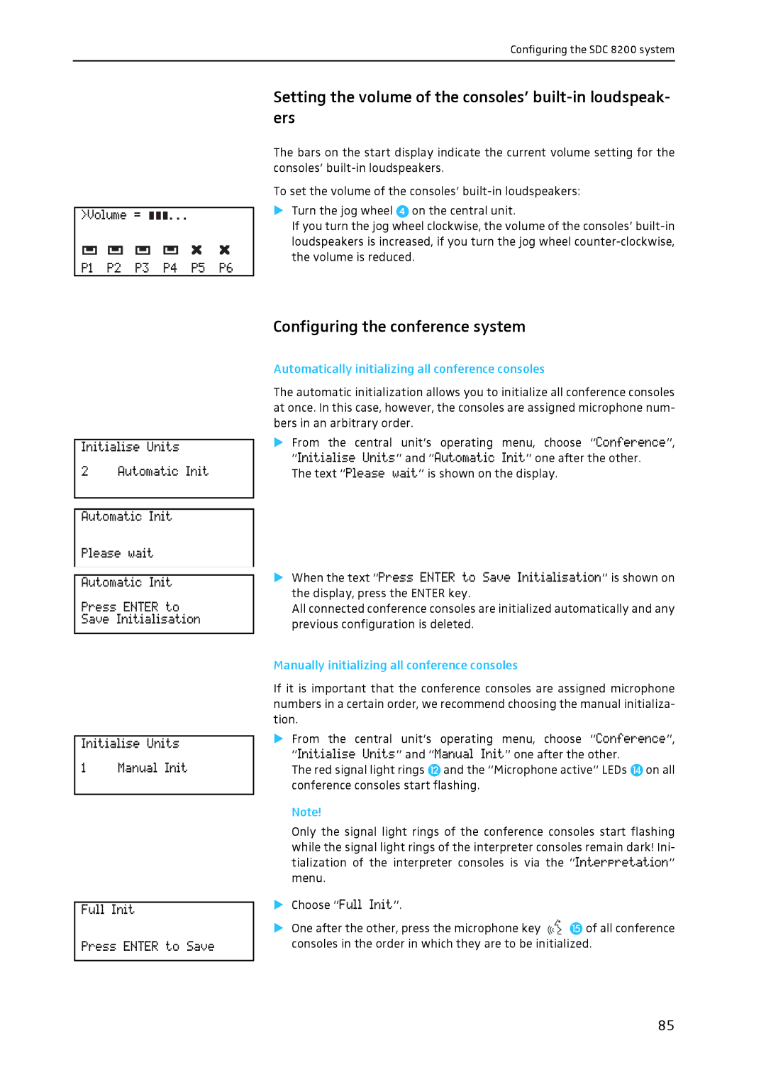 Sennheiser SDC 8200 Setting the volume of the consoles’ built-in loudspeak- ers, Configuring the conference system 