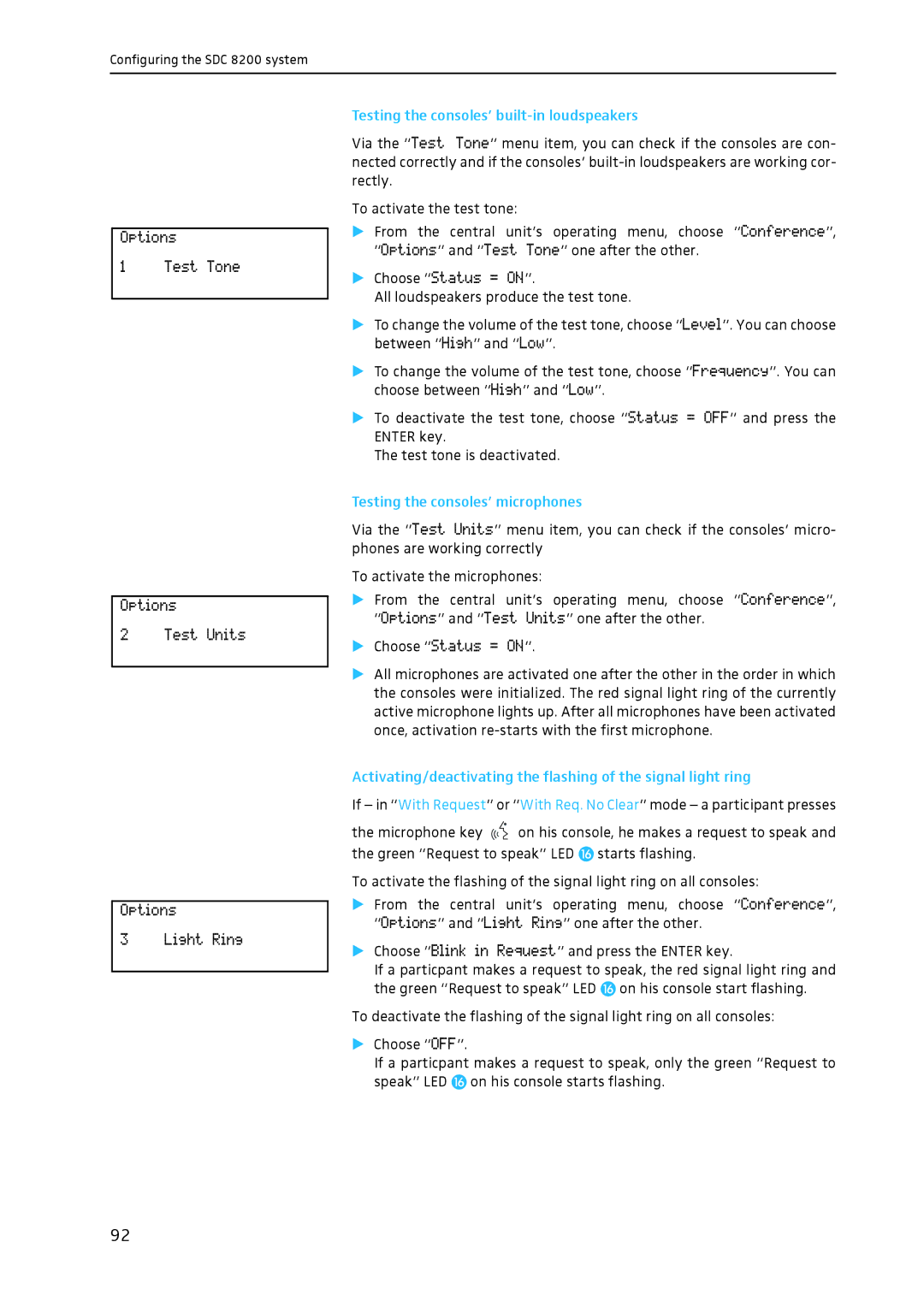 Sennheiser SDC 8200 system manual Testing the consoles’ built-in loudspeakers, Testing the consoles’ microphones 