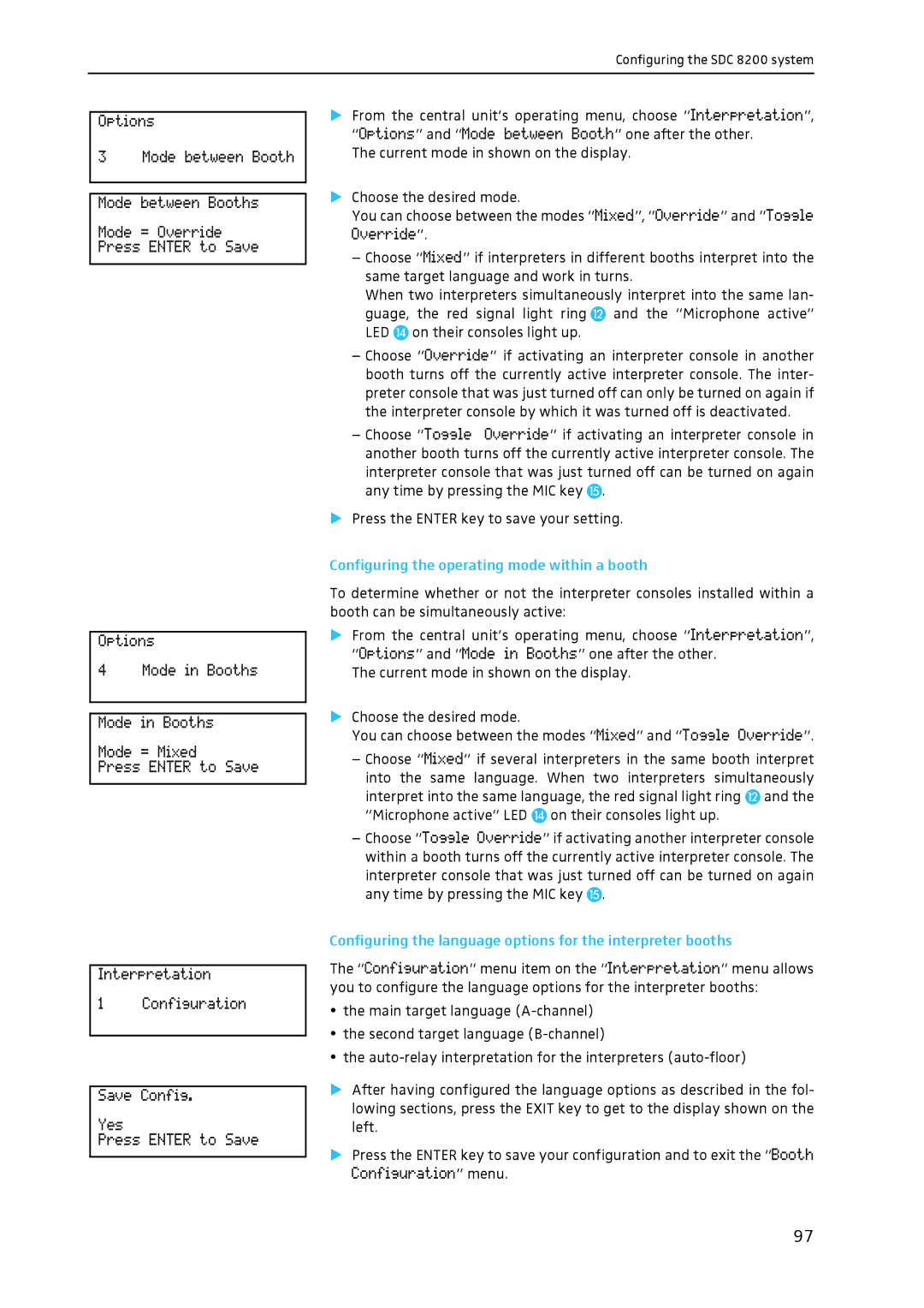 Sennheiser SDC 8200 system manual Configuring the operating mode within a booth 