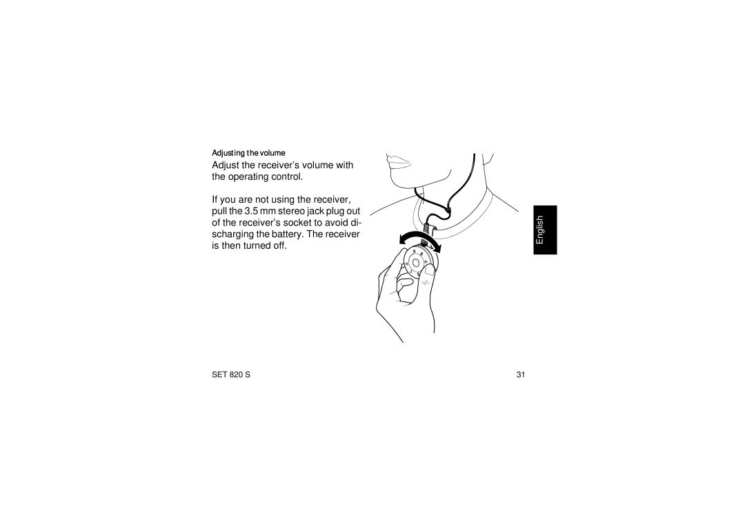 Sennheiser Set 820 S instruction manual Adjusting the volume 