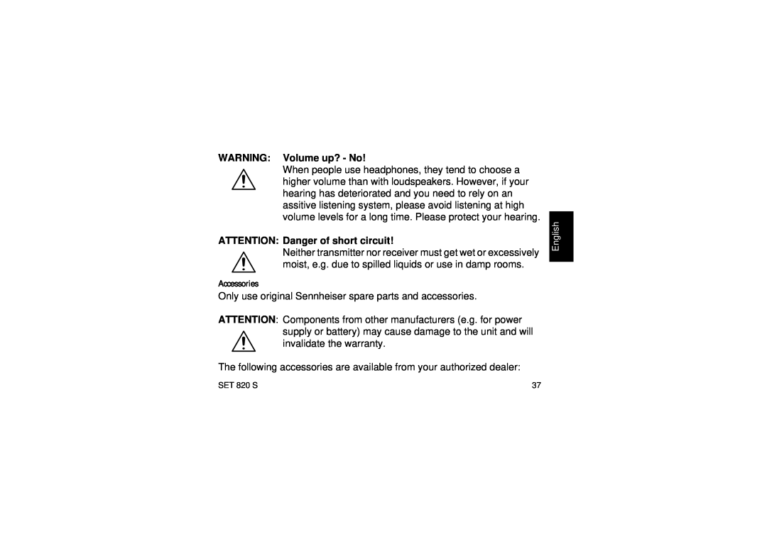 Sennheiser Set 820 S instruction manual WARNING Volume up? - No, ATTENTION Danger of short circuit, Accessories 
