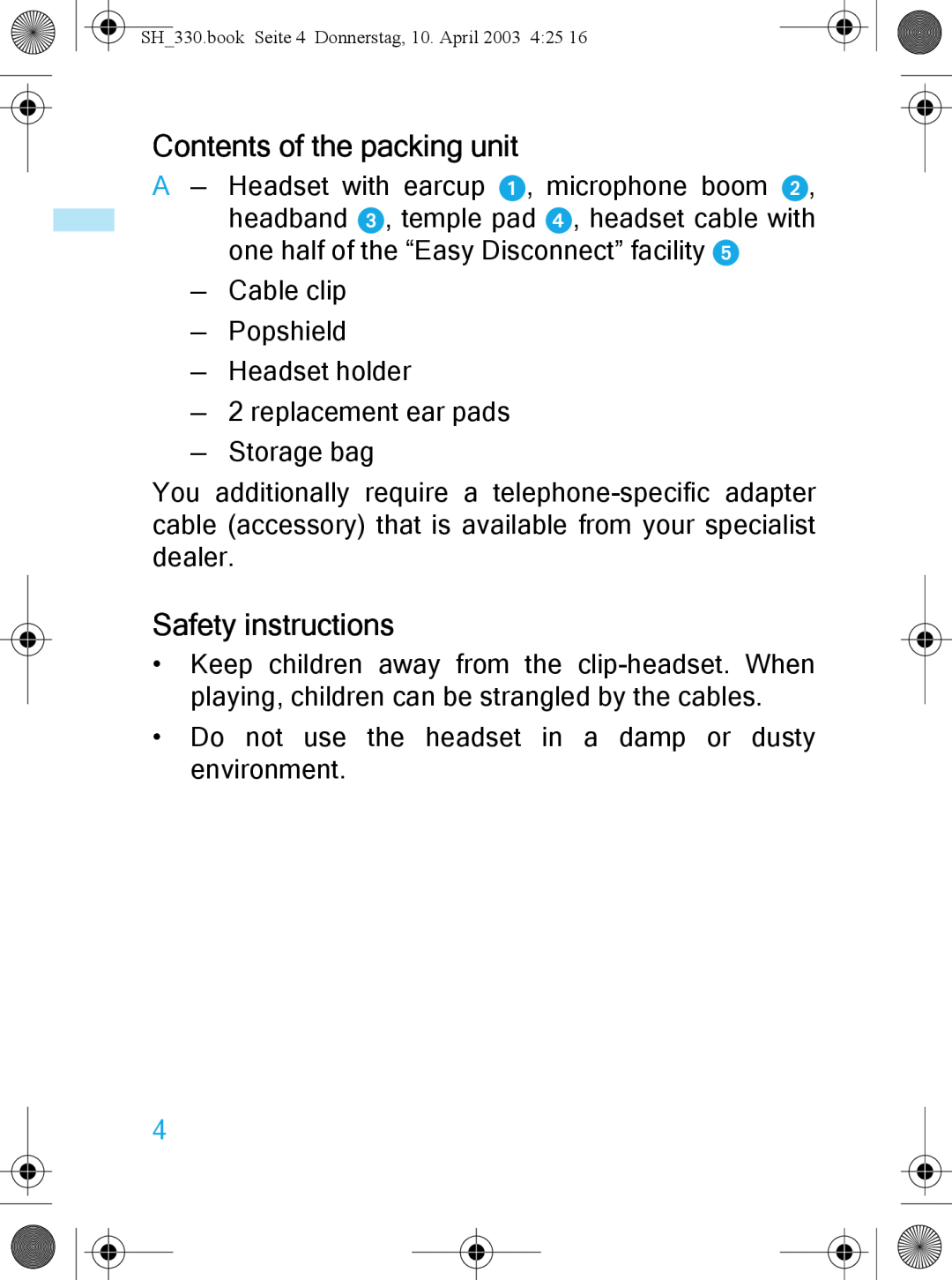 Sennheiser SH 330 manual Contents of the packing unit, Safety instructions 