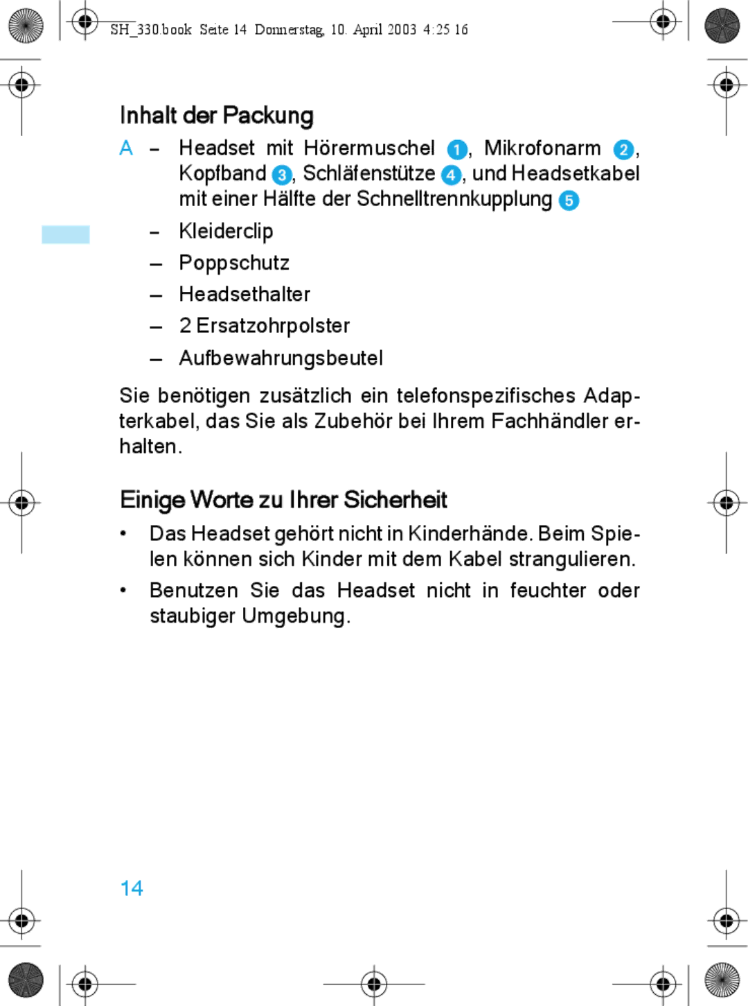 Sennheiser SH 330 manual Inhalt der Packung, Einige Worte zu Ihrer Sicherheit 