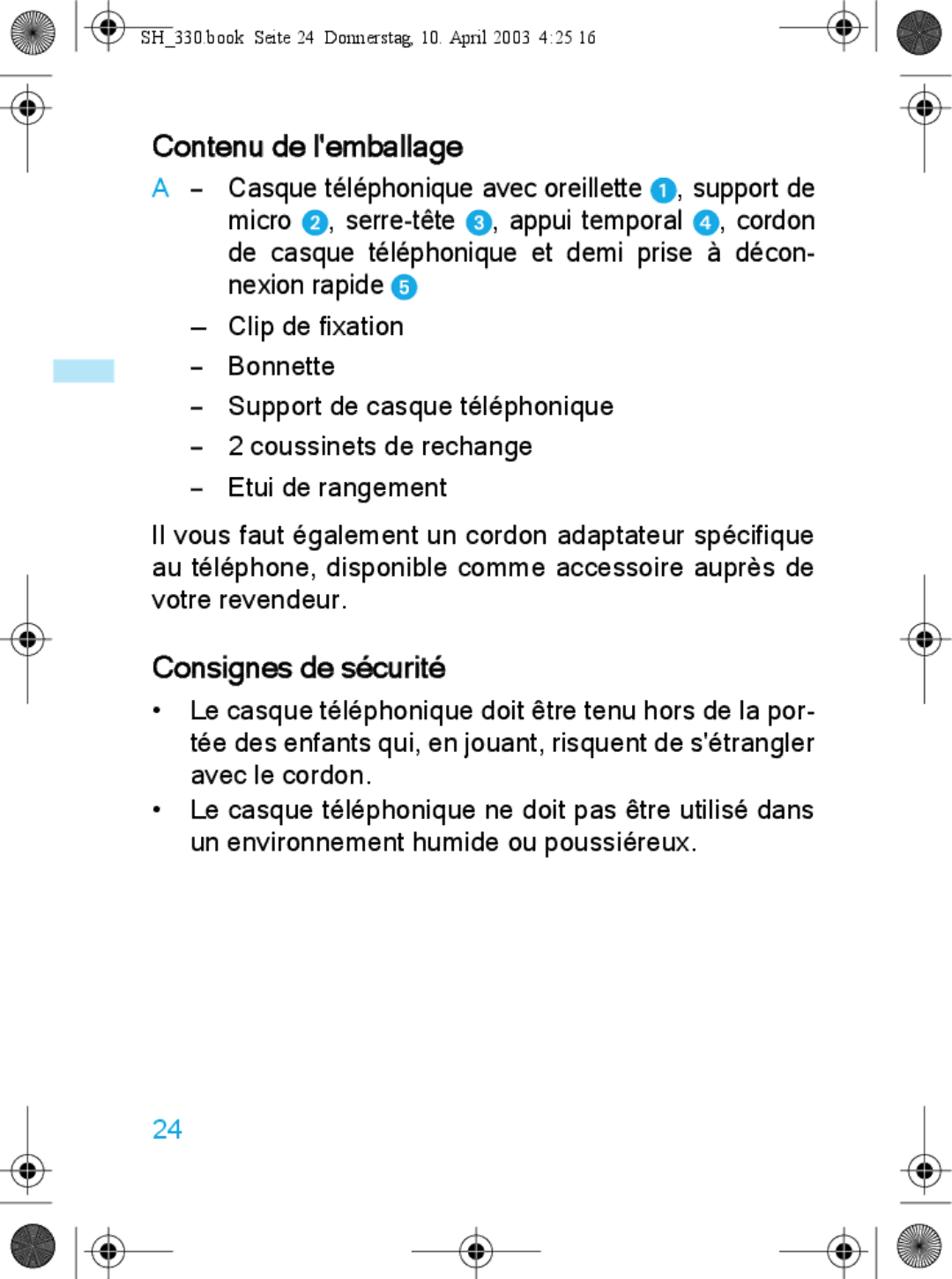 Sennheiser SH 330 manual Contenu de lemballage, Consignes de sécurité 