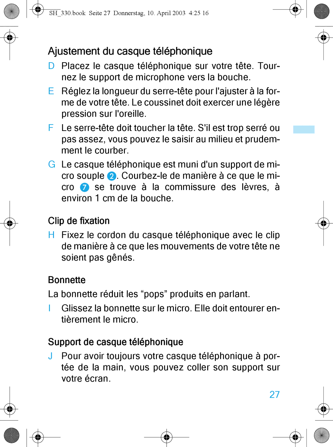 Sennheiser SH 330 manual Ajustement du casque téléphonique, Clip de fixation, Bonnette, Support de casque téléphonique 