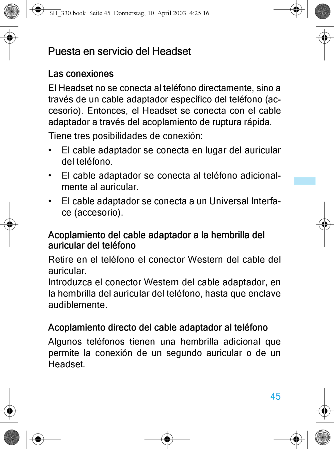 Sennheiser SH 330 Puesta en servicio del Headset, Las conexiones, Acoplamiento directo del cable adaptador al teléfono 