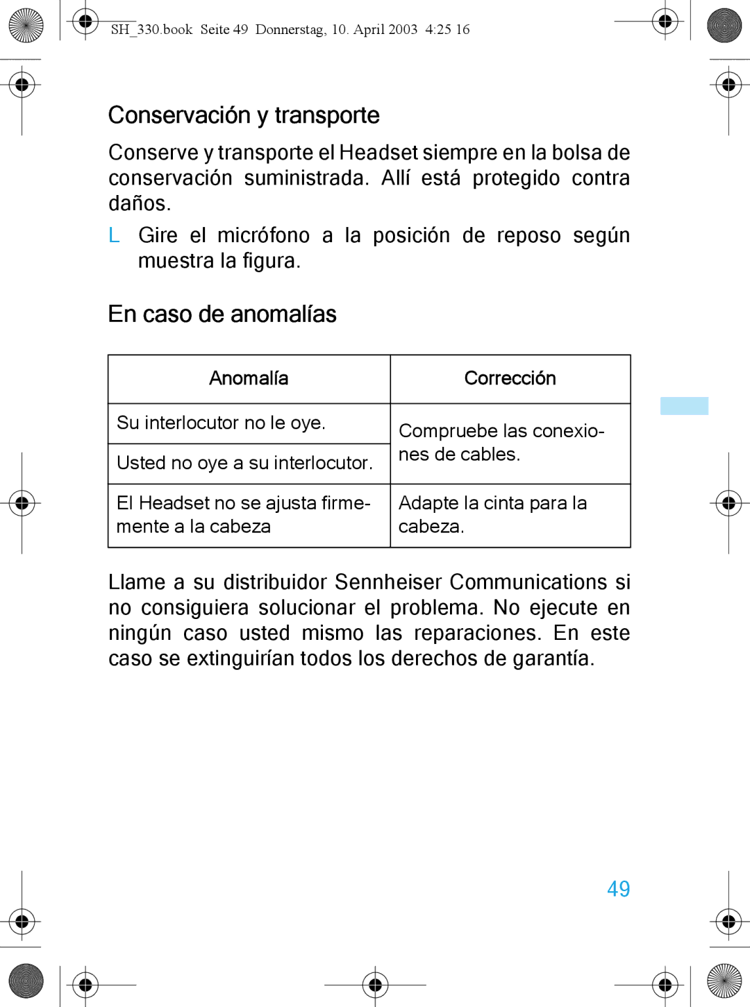 Sennheiser SH 330 manual Conservación y transporte, En caso de anomalías 