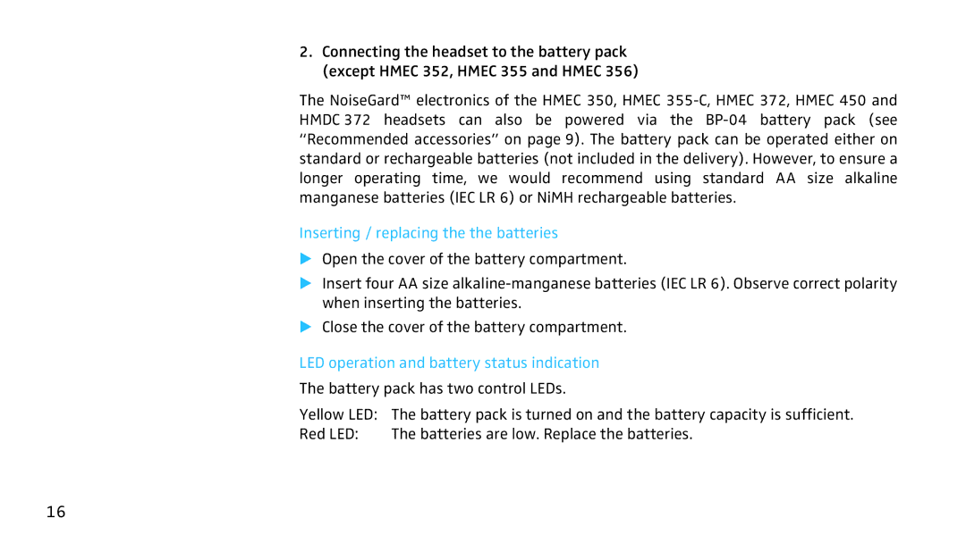 Sennheiser SH350 manual Inserting / replacing the the batteries, LED operation and battery status indication 