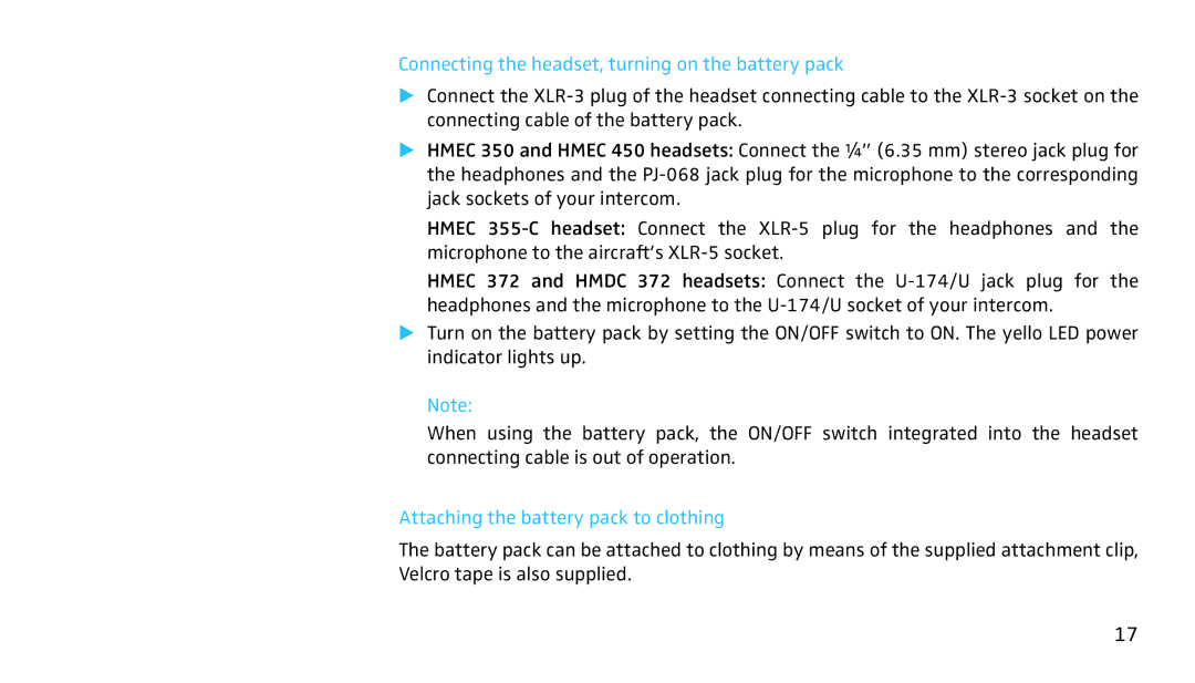 Sennheiser SH350 manual Connecting the headset, turning on the battery pack, Attaching the battery pack to clothing 