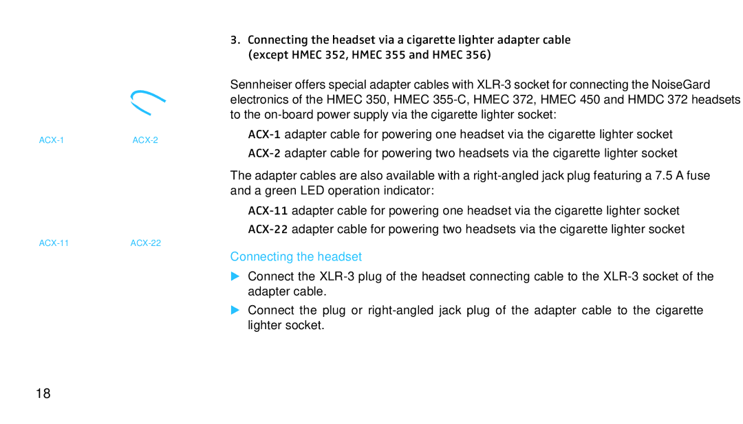 Sennheiser SH350 manual Connecting the headset 