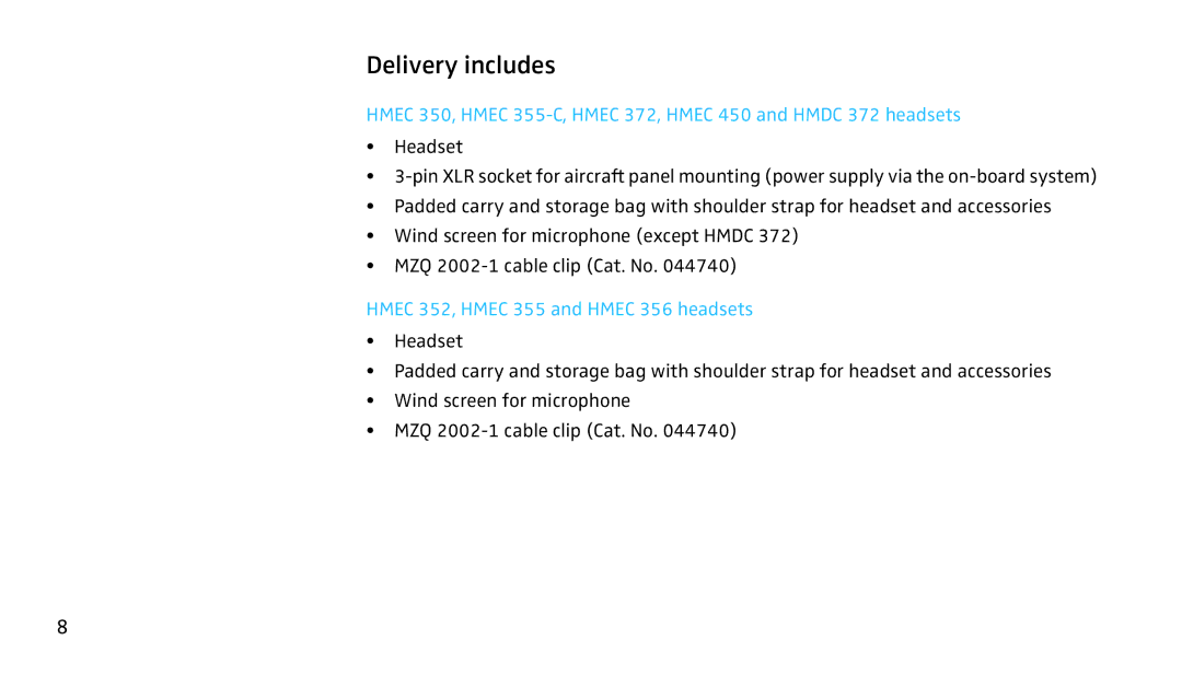 Sennheiser SH350 manual Delivery includes, Hmec 352, Hmec 355 and Hmec 356 headsets 