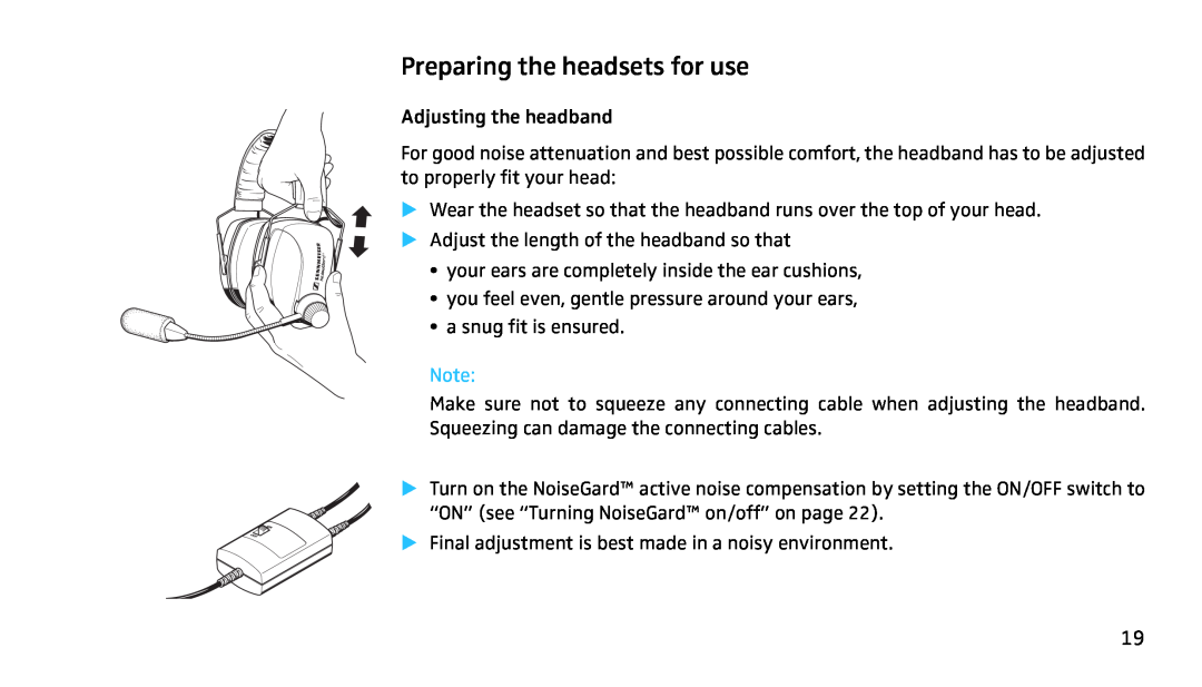 Sennheiser SH350 manual Preparing the headsets for use 