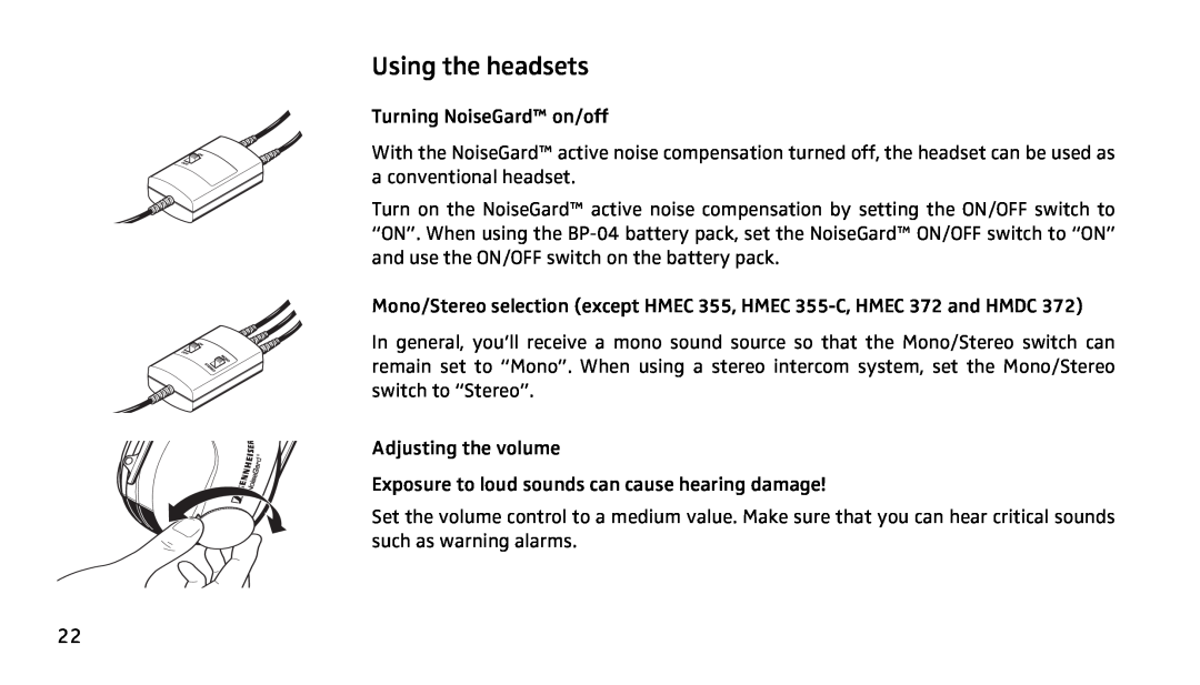 Sennheiser SH350 manual Using the headsets 