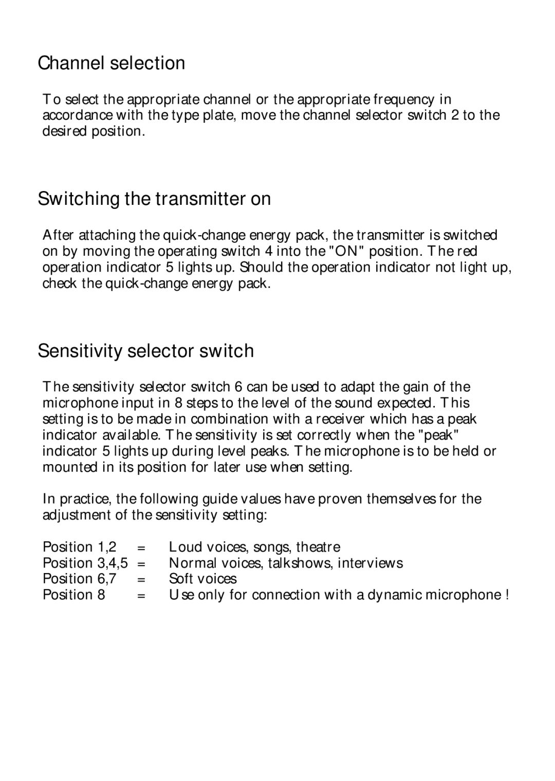 Sennheiser SK 3063-U manual Channel selection, Switching the transmitter on, Sensitivity selector switch 