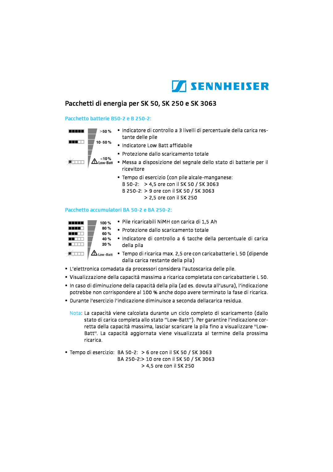Sennheiser Pacchetti di energia per SK 50, SK 250 e SK, Pacchetto batterie B50-2e B, Pacchetto accumulatori BA 50-2e BA 